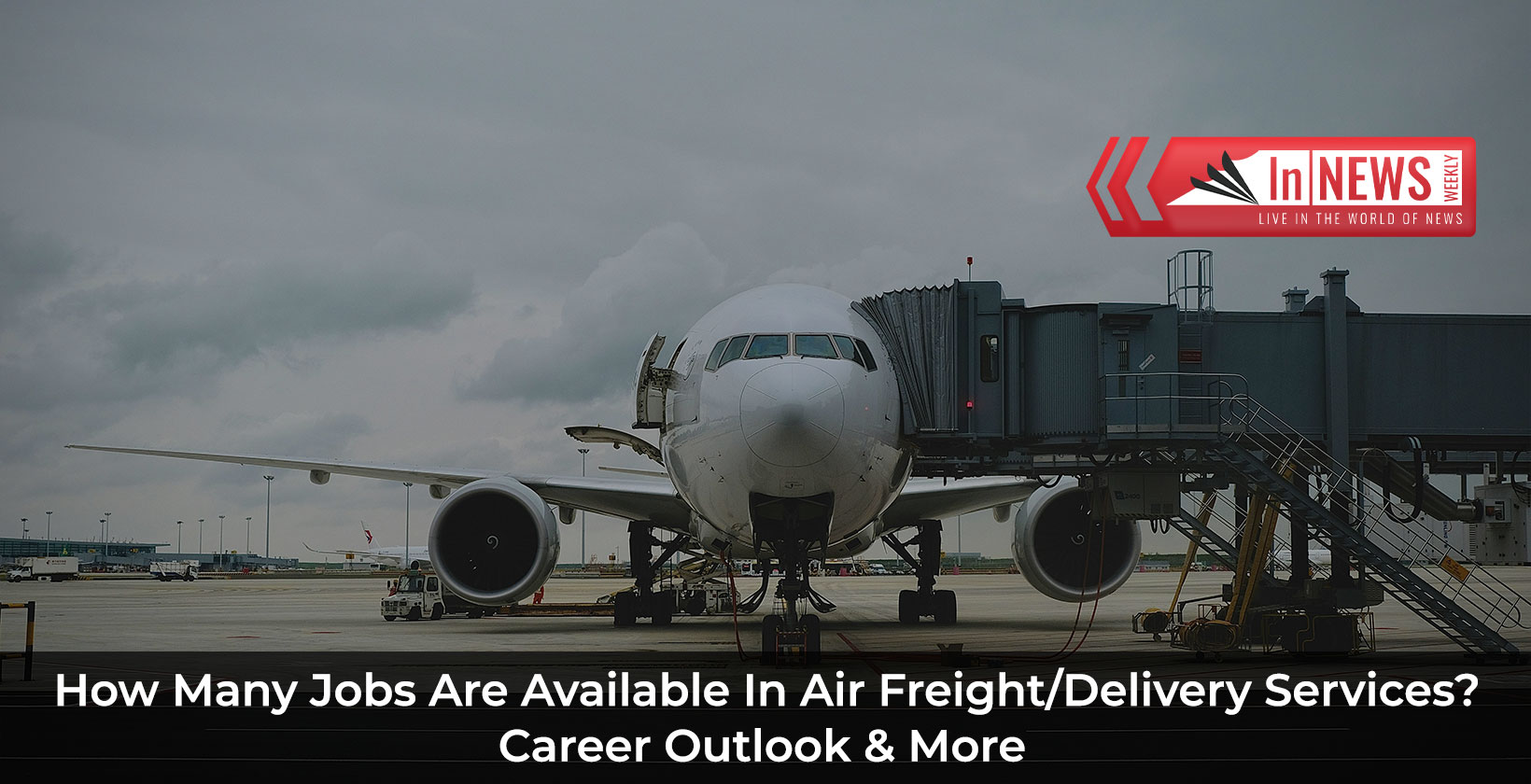 How Many Jobs Are Available In Air Freight/Delivery Services