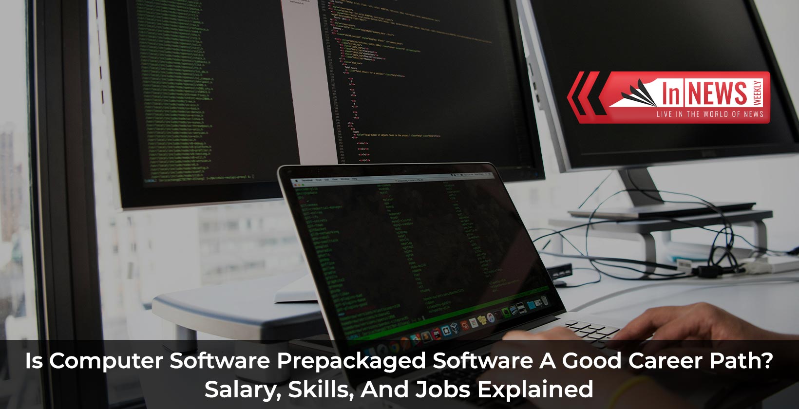 Is Computer Software Prepackaged Software A Good Career Path