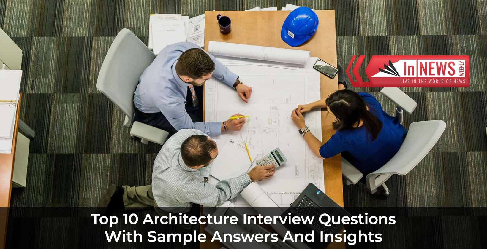 Architecture interview questions