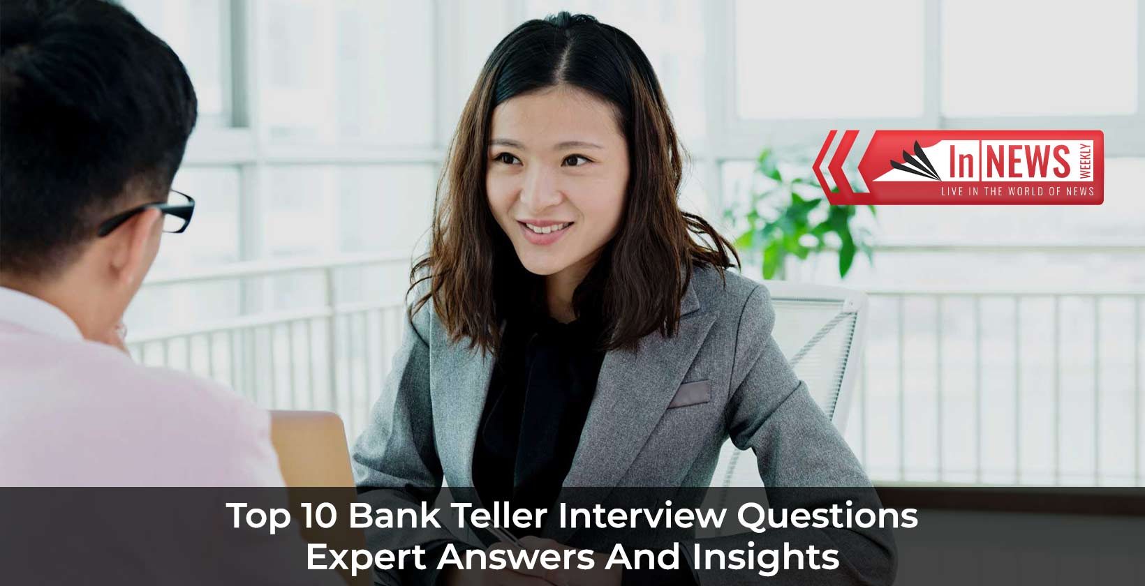 Bank teller interview questions