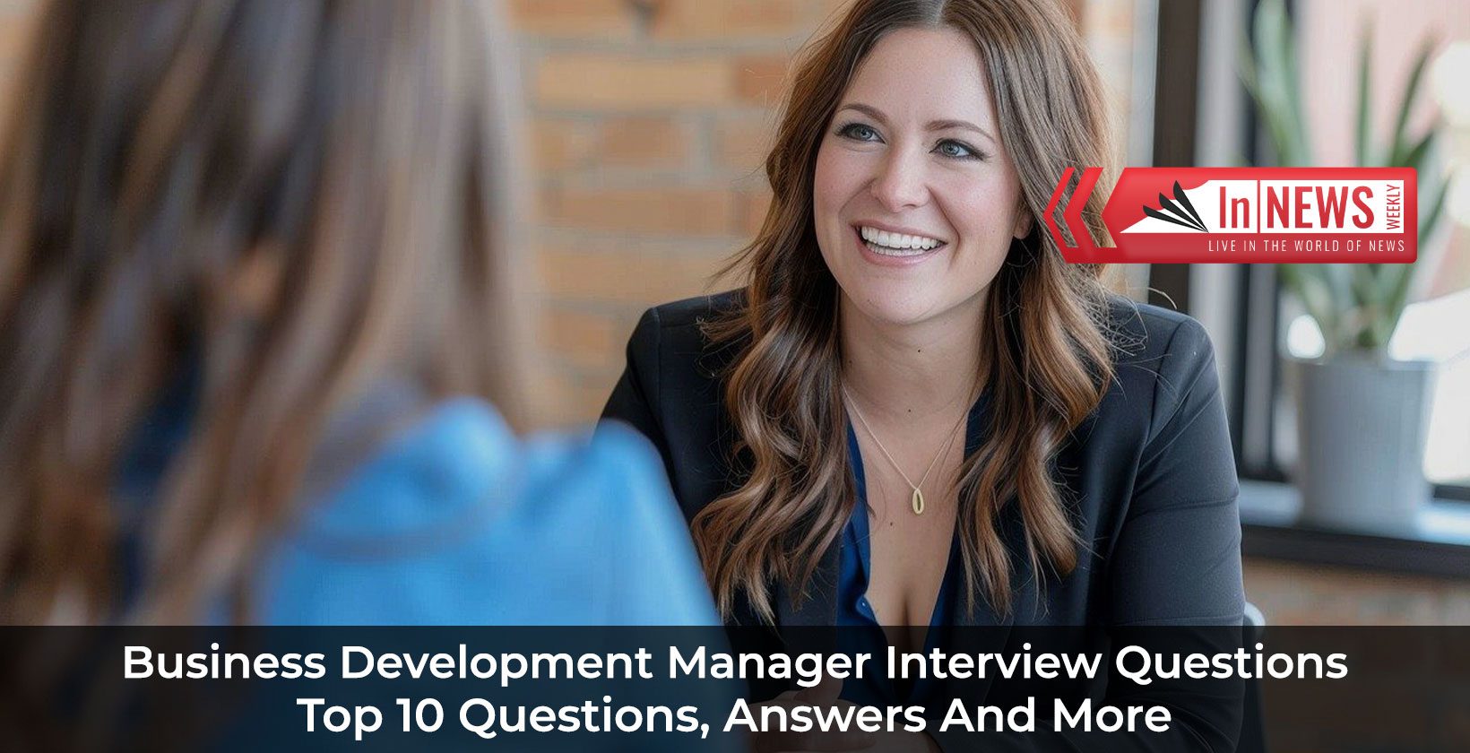 Business Development Manager Interview Questions
