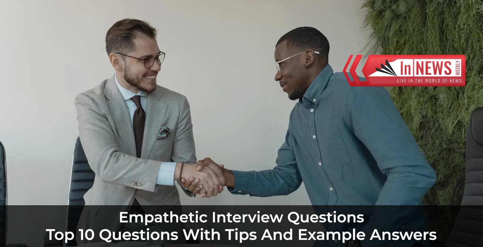 Empathetic interview questions