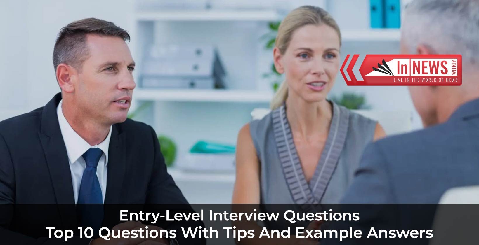 Entry-Level Interview Questions