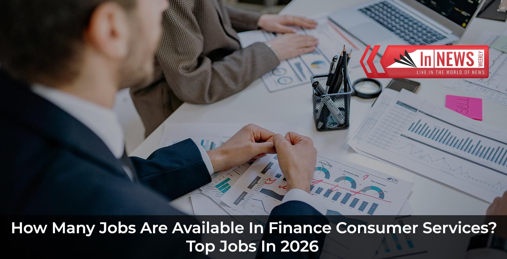 How Many Jobs Are Available In Finance Consumer Services
