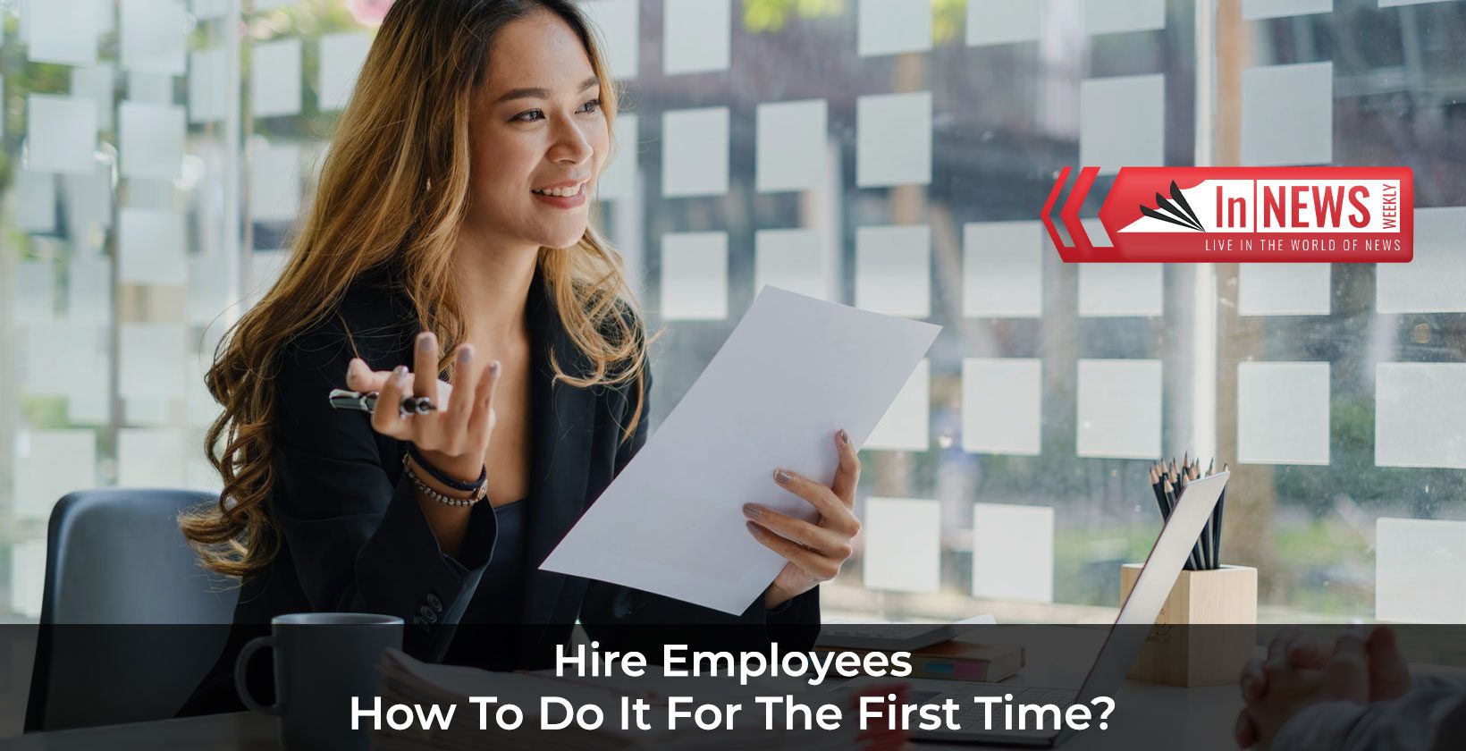 How To Hire Employees For The First Time