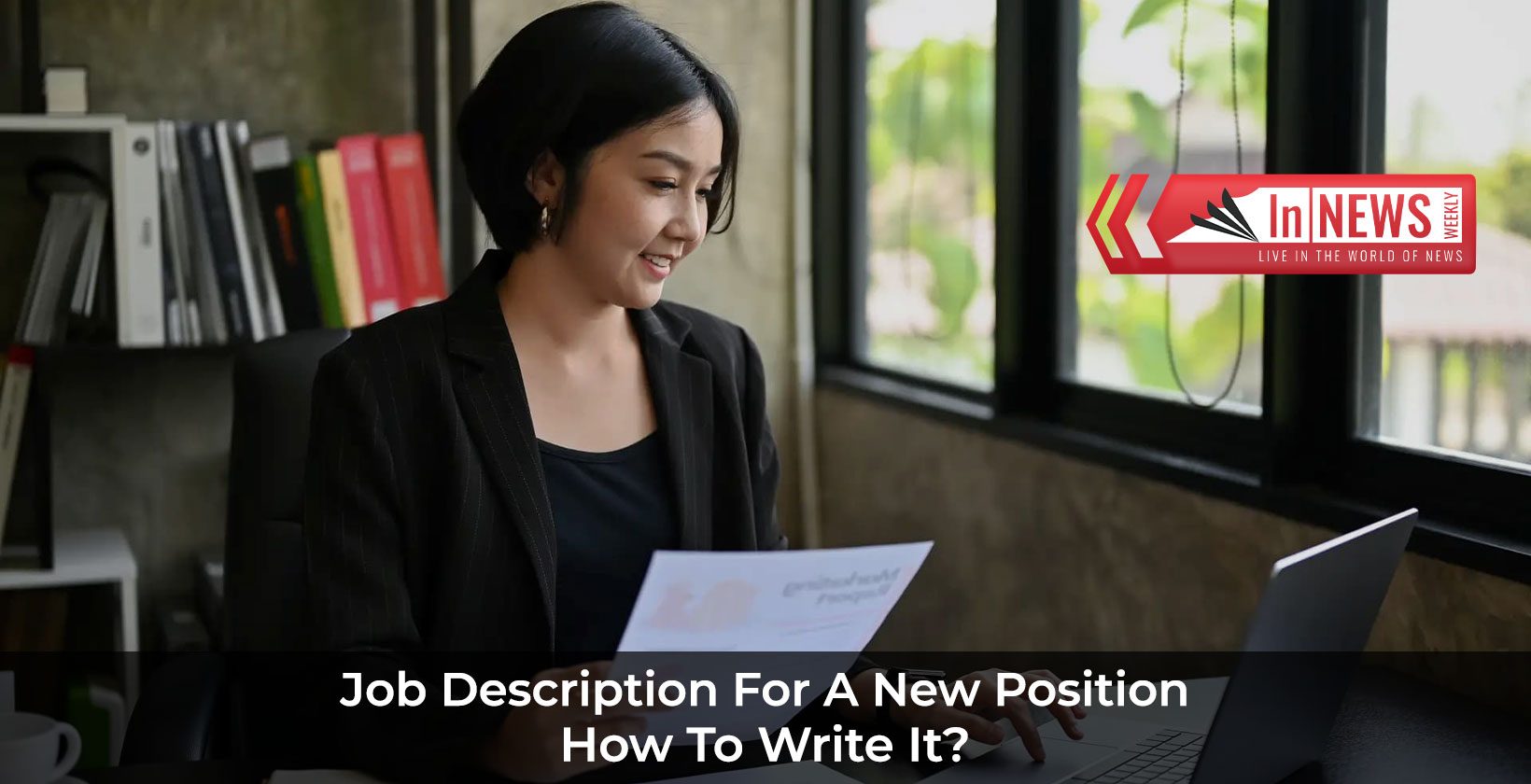 How To Write A Job Description For A New Position