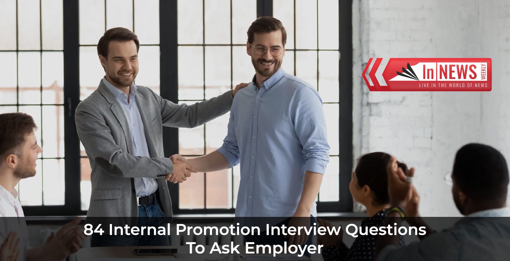 Internal Promotion Interview Questions To Ask Employer