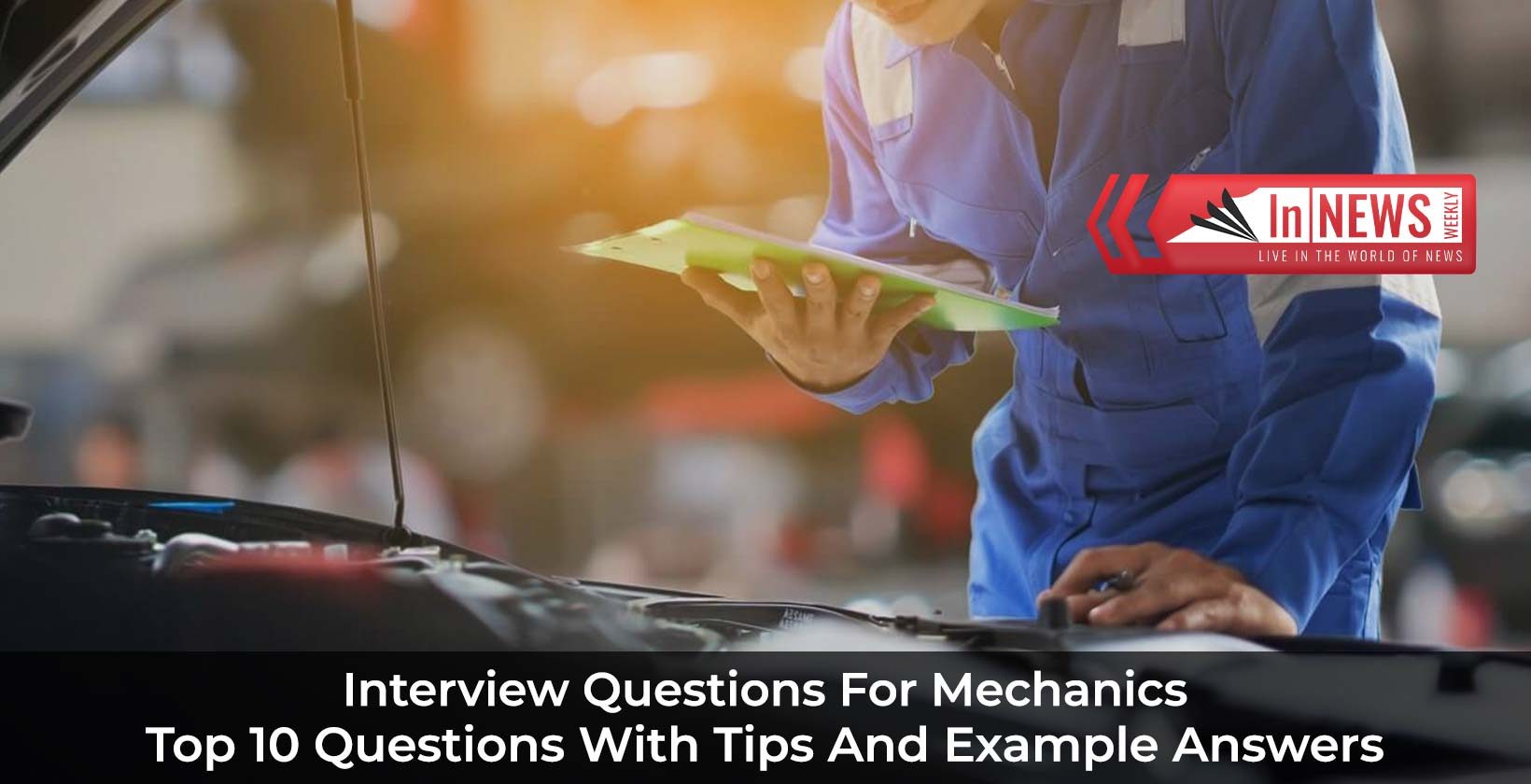Interview questions for mechanic