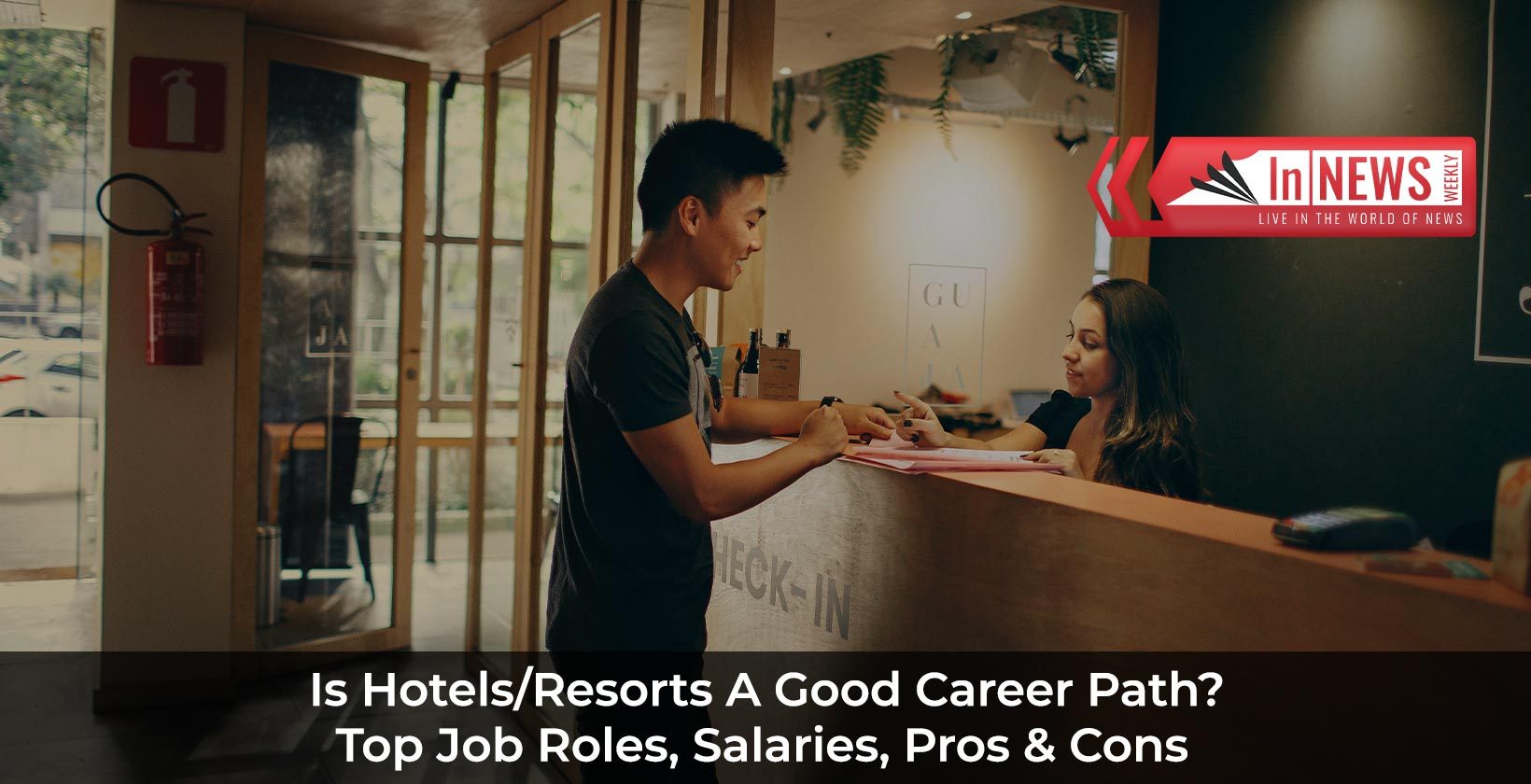 Is Hotels/Resorts A Good Career Path