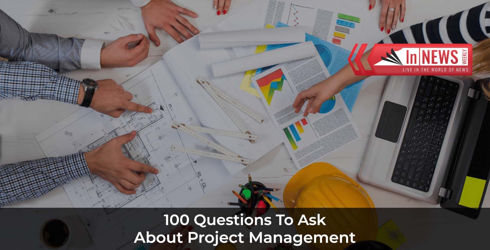 Questions To Ask About Project Management