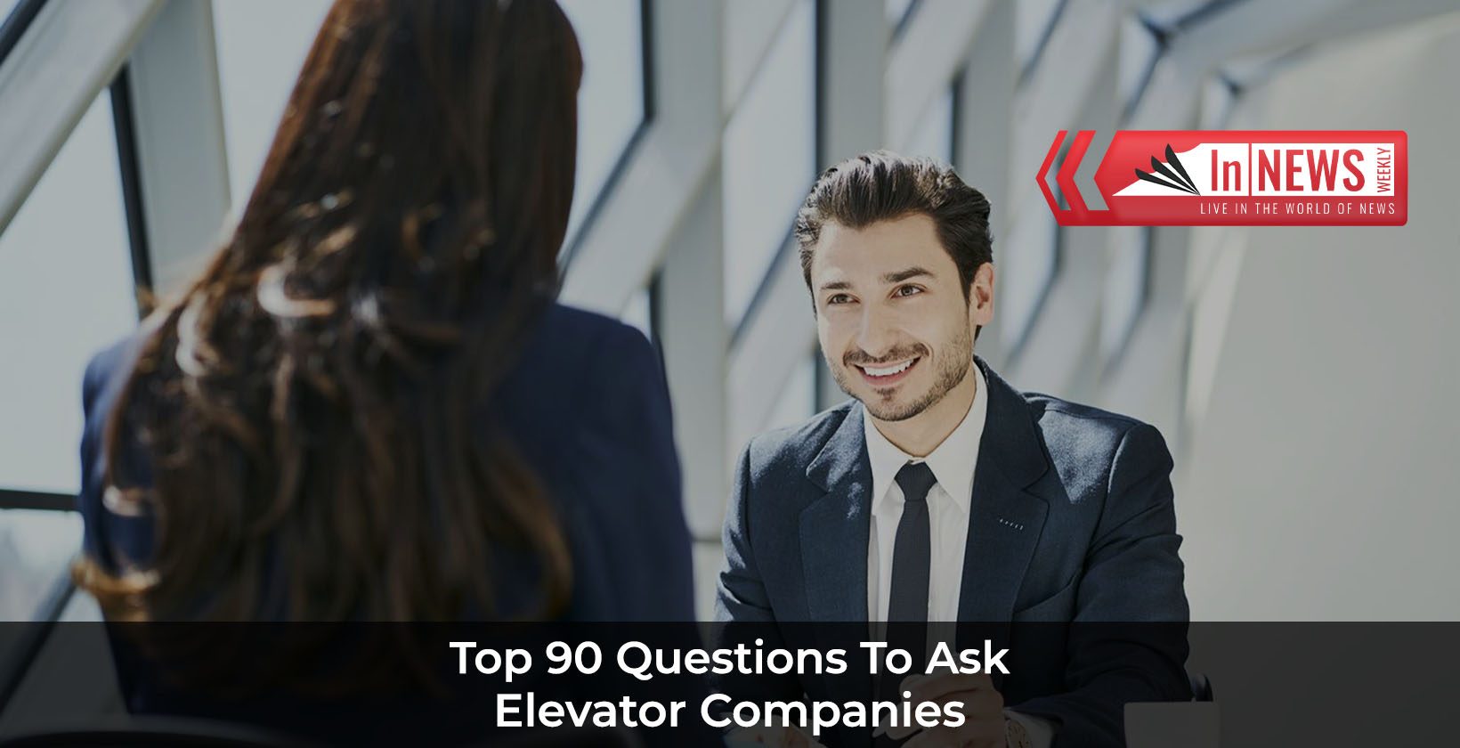 Top 90 Questions To Ask Elevator Companies