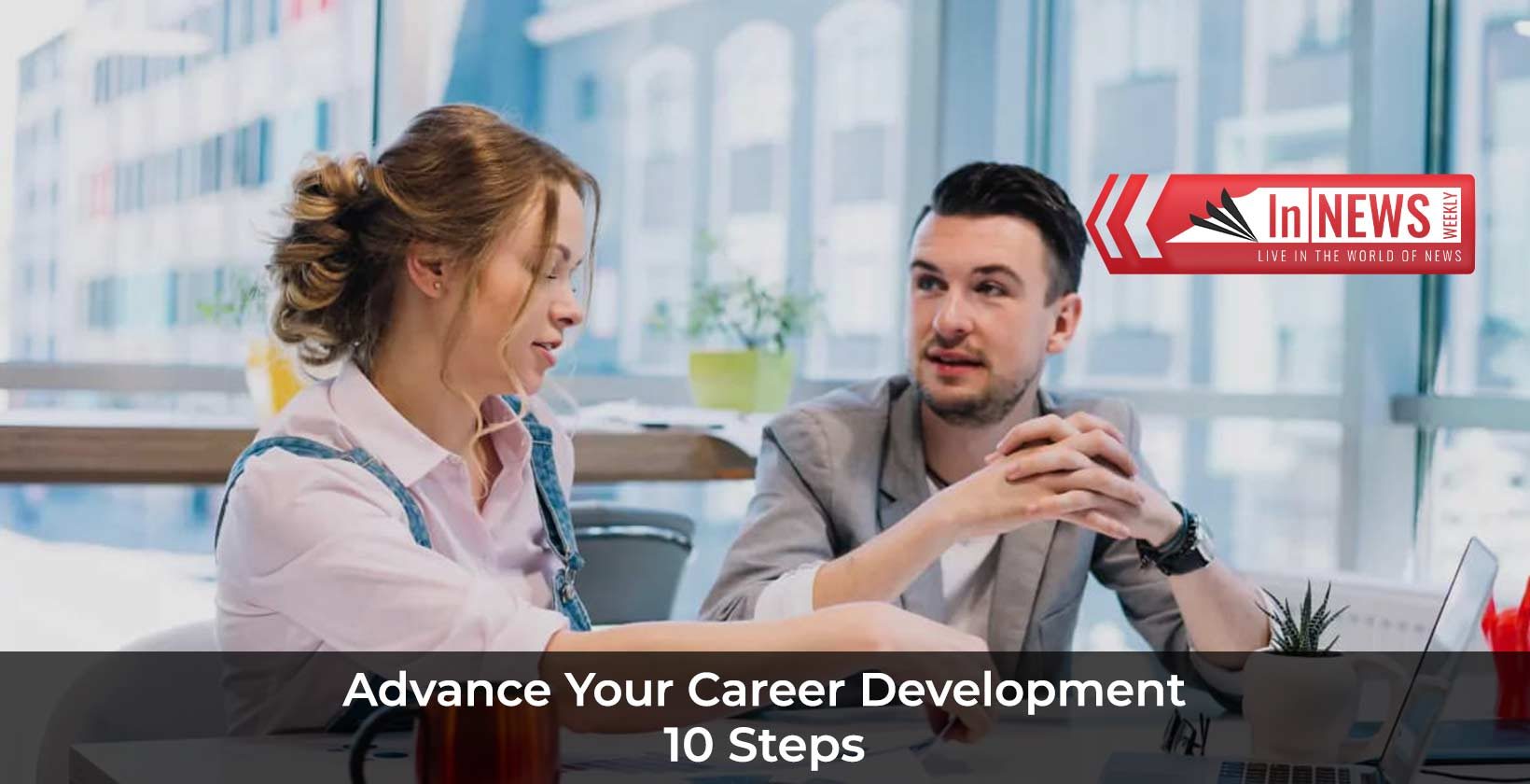 Steps To Advance Your Career Development