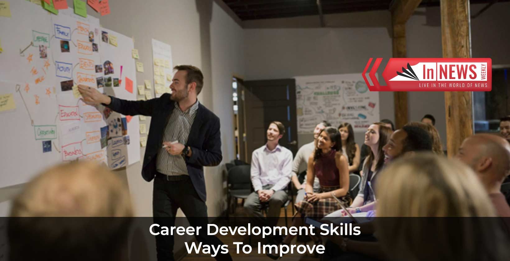 Ways To Improve Career Development Skills