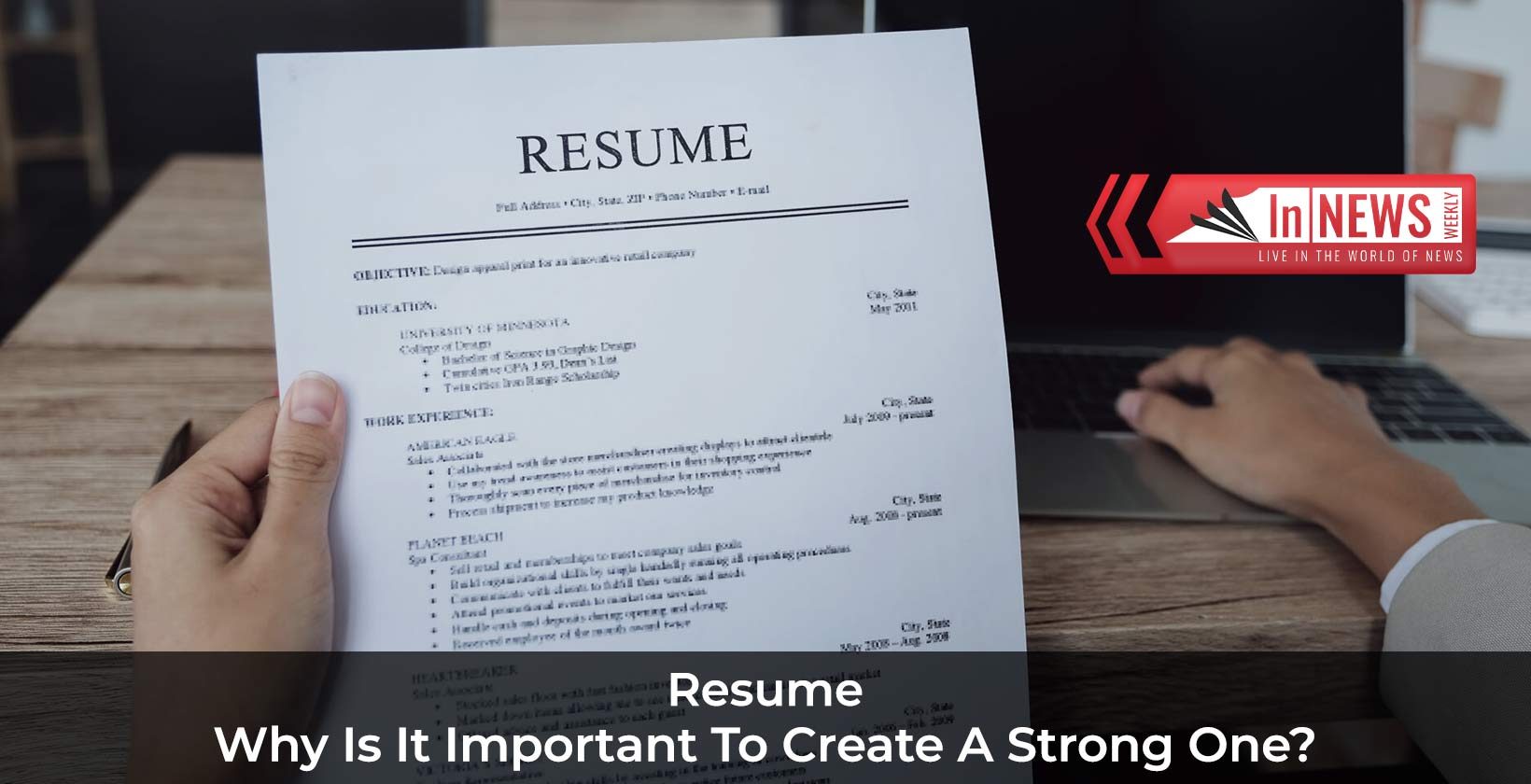 why is it important to create a strong resume